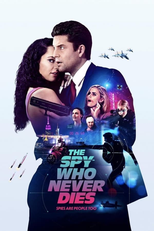 The Spy Who Never Dies (The Spy Who Never Dies)