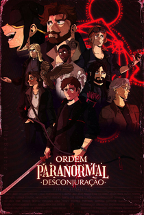 Ordem Paranormal: Desconjuração - Poster / Capa / Cartaz - Oficial 1