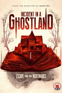 A Casa do Medo: Incidente em Ghostland - Poster / Capa / Cartaz - Oficial 5