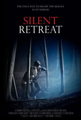 Poster 3 de Filme Silent Retreat (2013)