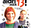 Aldri mer 13 !