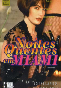 Noites Quentes em Miami (Miami Hot Talk)