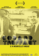 Godard, Truffaut e a Nouvelle Vague (Deux de la Vague)