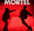 Mortel (2ª Temporada)