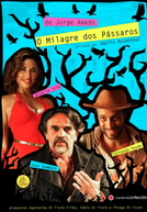 O Milagre dos Pássaros (O Milagre dos Pássaros)