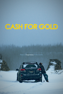Cash for Gold - Poster / Capa / Cartaz - Oficial 1