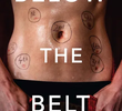 Below the Belt