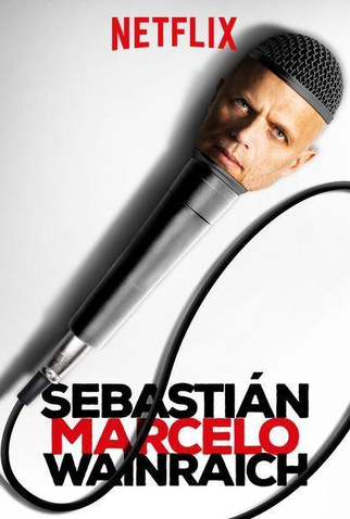 Poster 1 de Filme Sebastián Marcelo Wainraich (2018)