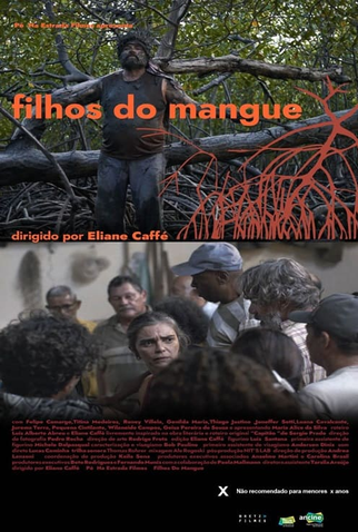 Poster 1 de Filme Filhos do Mangue (2024)