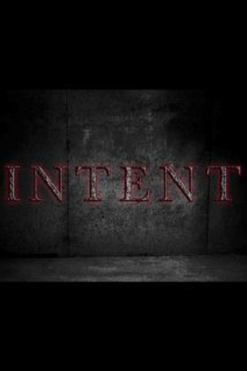 Poster de Filme Intent (2017)