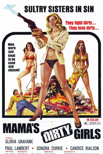 Mama's Dirty Girls - Poster / Capa / Cartaz - Oficial 1