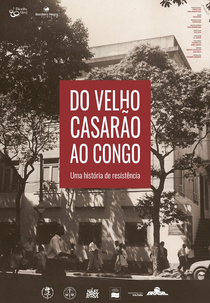 Do Velho Casarão ao Congo (Do Velho Casarão ao Congo)