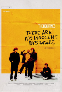 The Libertines - There Are No Innocent Bystanders - Poster / Capa / Cartaz - Oficial 1