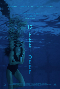 12 Feet Deep - Poster / Capa / Cartaz - Oficial 4
