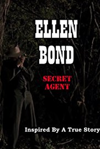 Poster 1 de Curta Ellen Bond Secret Agent (2019)
