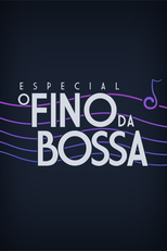 O Fino da Bossa (O Fino da Bossa)