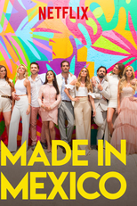 Made in Mexico (1ª Temporada) (Made in Mexico (Season 1))