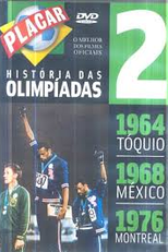 História das Olimpíadas O Melhor dos Filmes Oficiais 2 (História das Olimpíadas O Melhor dos Filmes Oficiais 2)