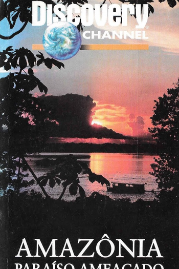 Poster de Filme Amazônia - Paraíso Ameaçado (1990)