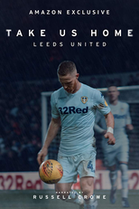 Take Us Home: Leeds United (Take Us Home: Leeds United)