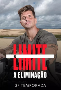 No Limite - A Eliminação (2ª Temporada) - Poster / Capa / Cartaz - Oficial 2