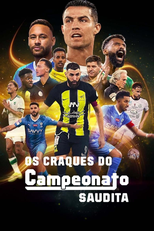 Os Craques do Campeonato Saudita (Saudi Pro League: Kickoff)