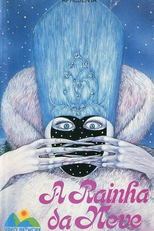 A Rainha da Neve (The Snow Queen)