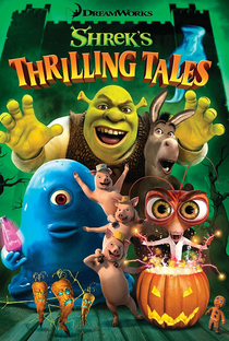 Shrek's Thrilling Tales - Poster / Capa / Cartaz - Oficial 1