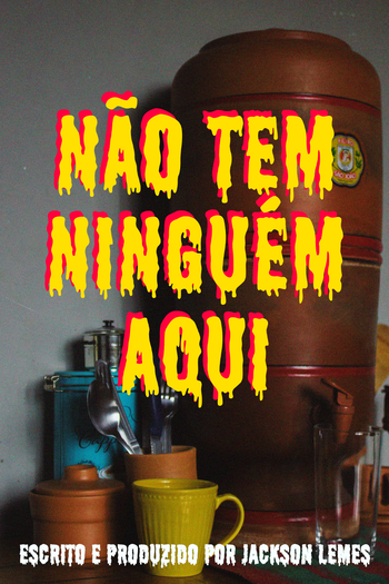  de Curta NÃO TEM NINGUÉM AQUI (2021)