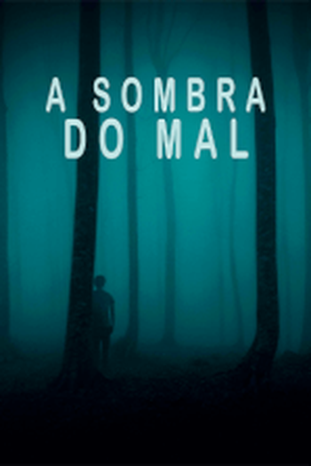  de Filme A Sombra do Mal (2024)