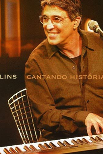 Ivan Lins - Cantando Histórias - Poster / Capa / Cartaz - Oficial 1