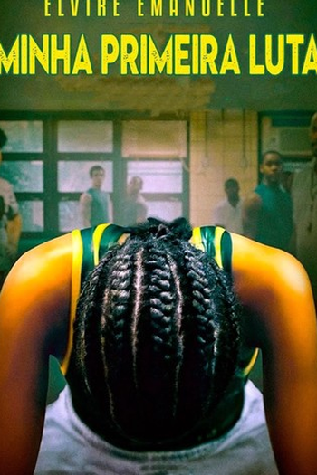  de Filme Minha Primeira Luta (2018)