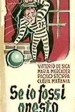 Se Eu Fosse Honesto (Se io fossi onesto)