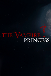 A Princesa Vampiro - Poster / Capa / Cartaz - Oficial 1