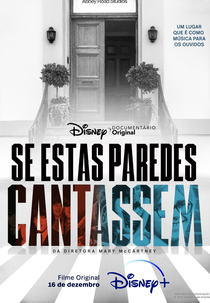 Se Estas Paredes Cantassem (If These Walls Could Sing)