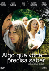 Algo Que Você Precisa Saber (Quelque Chose À Te Dire)