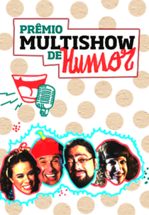 Prêmio Multishow de Humor (2ª Temporada) (Prêmio Multishow de Humor (2ª Temporada))