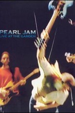 Pearl Jam - Live at the Garden (Pearl Jam: Live at the Garden)