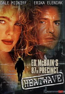 Distrito 87 - Uma Cilada Perigosa (Ed McBain's 87th Precinct: Heatwave)