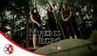 Mujeres de Negro | Estreno 22 de agosto