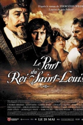  de Filme A Ponte de San Luis Rey (2004)
