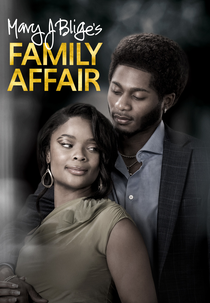 Mary J. Blige’s Family Affair (Mary J. Blige’s Family Affair)