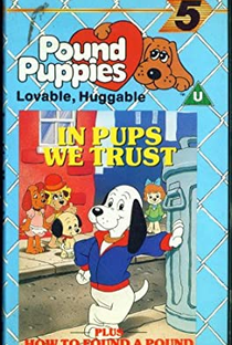 In Pups We Trust by Pound Puppies - Poster / Capa / Cartaz - Oficial 1