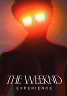 The Weeknd Experience LIVE (The Weeknd Experience LIVE)