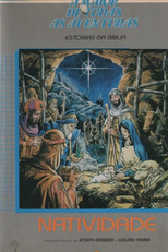 A Maior de Todas as Aventuras - Estórias da Bíblia: Natividade (The Greatest Adventure: Stories from the Bible - The Nativity)