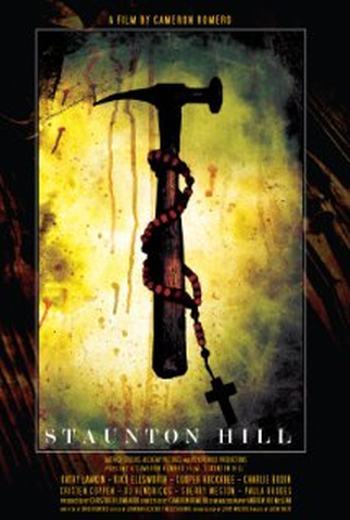 Poster 1 de Filme Staunton Hill (2009)