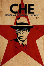 Che, Memórias de Um Ano Secreto (Che, Memorias de Un Año Secreto)