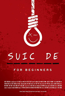 Suicide for Beginners - Poster / Capa / Cartaz - Oficial 1