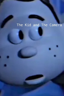 The Kid and the Camera - Poster / Capa / Cartaz - Oficial 1