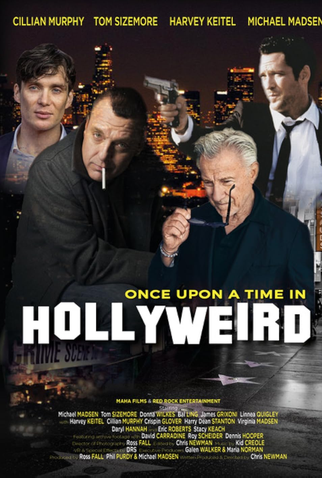 Poster 2 de Filme Once Upon a Time in Hollyweird (2024)